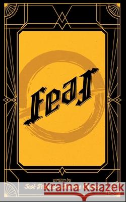 Fear Jose Francisco Trevin 9781960534125 Grendel Press - książka
