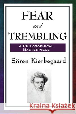 Fear and Trembling Soren Kierkegaard 9781604593181 Wilder Publications - książka