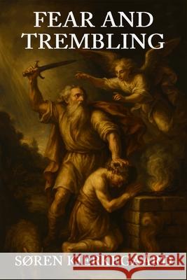Fear and Trembling S. R. Travers S?ren Kierkegaard 9781918305692 Lost Book Project - książka
