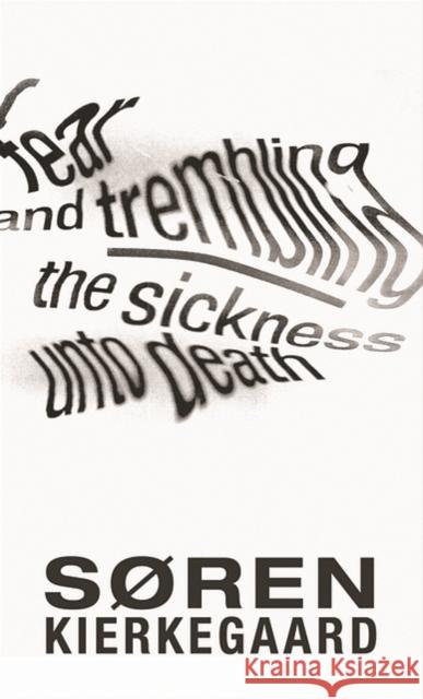 Fear and Trembling and the Sickness Unto Death Kierkegaard, Søren 9780691158310  - książka