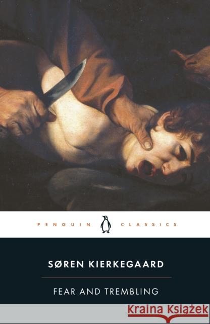 Fear and Trembling: Dialectical Lyric by Johannes De Silentio Soren Kierkegaard 9780140444490 Penguin Books Ltd - książka