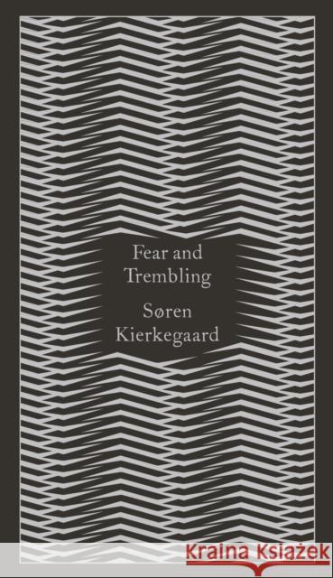 Fear and Trembling: Dialectical Lyric by Johannes De Silentio Soren Kierkegaard 9780141395883 Penguin Books Ltd - książka