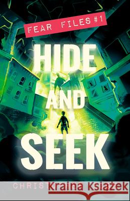 Fear Files: Hide and Seek Christopher Edge 9781536250558 Candlewick Press (MA) - książka