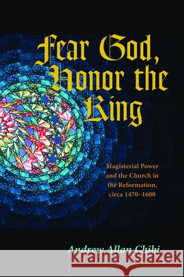 Fear God, Honor the King Andrew Allan Chibi 9781725256637 Pickwick Publications - książka