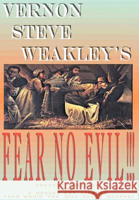 Fear No Evil Vernon Steve Weakley 9780971231030 Zworld-Net Publishing - książka