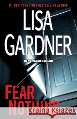 Fear Nothing Lisa Gardner 9781594138188 Large Print Press - książka