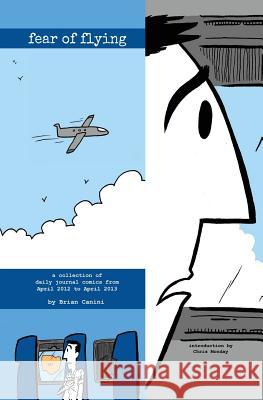 Fear of Flying Brian Canini 9781986160971 Createspace Independent Publishing Platform - książka