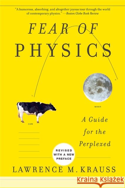 Fear of Physics: A Guide for the Perplexed Lawrence M. Krauss 9780465002184 Perseus Books Group - książka