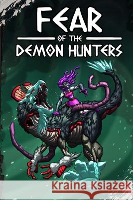 Fear of the Demon Hunters: Extended Edition Christian Pearson 9789696892427 Popcross Studios - książka