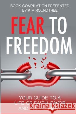 Fear to Freedom Edwina D Perrin 9780359284634 Lulu.com - książka