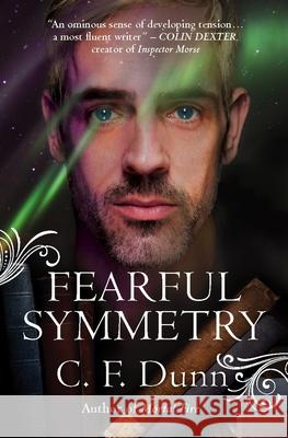 Fearful Symmetry C. F. Dunn 9781782641988 Lion Fiction - książka