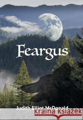 Feargus Judith Elliot McDonald 9781945432316 Aurora Books - książka
