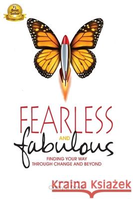Fearless and Fabulous: Finding Your Way Through Change and Beyond Cathy L. Davis 9781734797107 Upsidaisy Press - książka