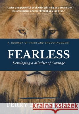 Fearless: Developing a Mindset of Courage Terry Beckstrom 9781977239303 Outskirts Press - książka