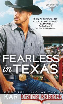 Fearless in Texas Kari Lynn Dell 9781492658115 Sourcebooks Casablanca - książka