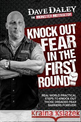 Fearless is Bullshit! Daley, Dave 9780692772683 Ibbilane Press - książka