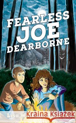 Fearless Joe Dearborne Lisa Whitney Mitchell 9781495933592 Createspace - książka