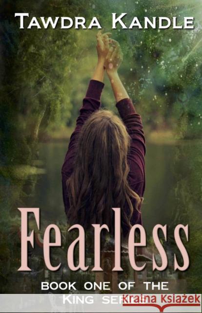 Fearless: The King Quartet, Book 1 Tawdra Kandle 9781682302699 Diversion Books - książka