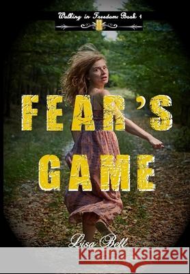 Fear's Game Special Edition Lisa Bell 9781965561072 Radical Women - książka