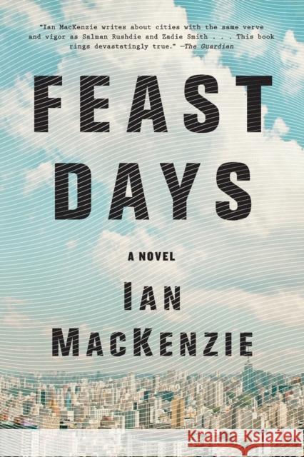 Feast Days Ian MacKenzie 9780316440158 Back Bay Books - książka