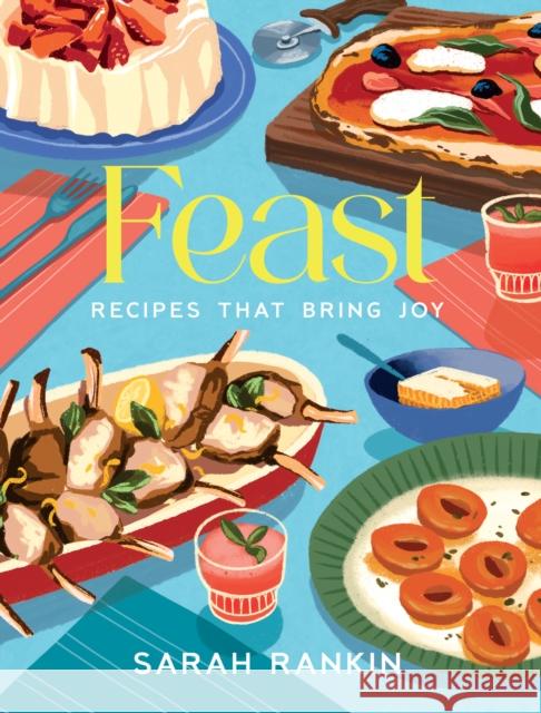 Feast: Recipes that Bring Joy Sarah Rankin 9781780279558 Birlinn - książka