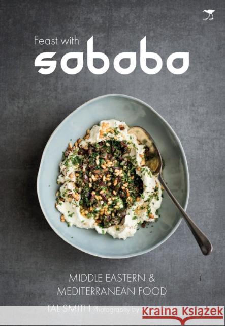 Feast with Sababa: More Middle Eastern and Mediterranean food Tal Smith 9781431424085  - książka