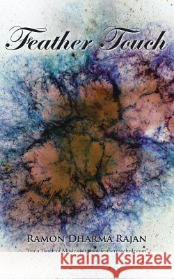 Feather Touch Ramon Dharma Rajan   9781482856699 Partridge India - książka
