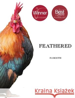 Feathered Peter Booth 9780648459507 Peter Booth - książka