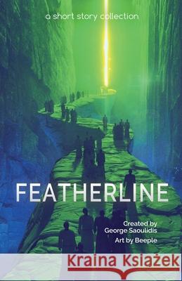 Featherline: A Short Story Collection George Saoulidis 9781386976943 Mythography Studios - książka