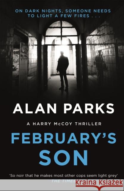 February's Son Alan Parks 9781786894199 Canongate Books - książka