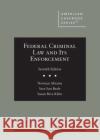 Federal Criminal Law and Its Enforcement Susan Riva Klein 9781684675135 West Academic