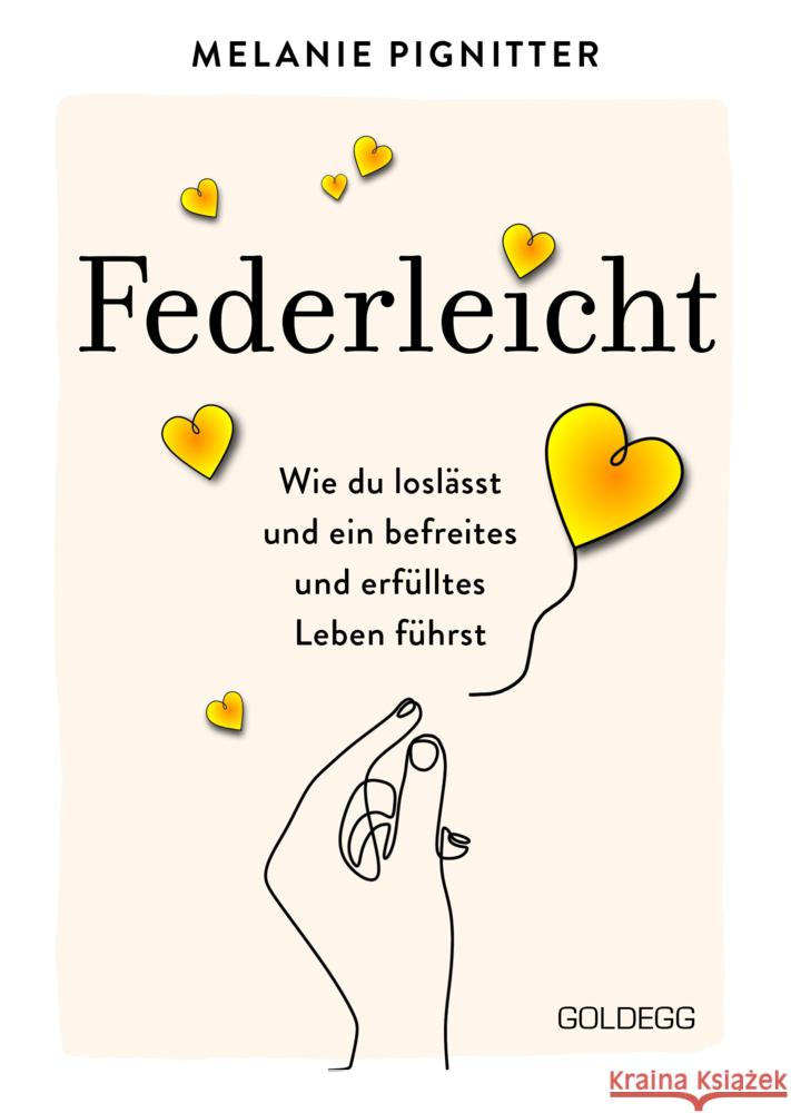 Federleicht Pignitter, Melanie 9783990602096 Goldegg - książka