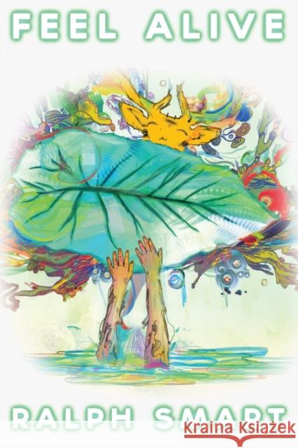 Feel Alive Smart, Ralph Rs 9780956897367 Infinite Waters - książka