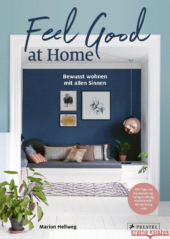 Feel Good at Home Hellweg, Marion 9783791389387 Prestel - książka