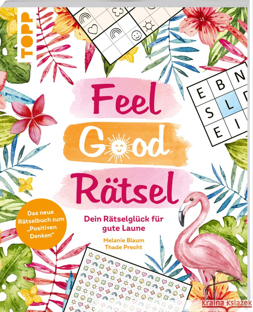 Feel Good Rätsel: Dein Rätselglück zum »Positiven Denken« Blaum, Melanie, Precht, Thade 9783735854681 Frech - książka