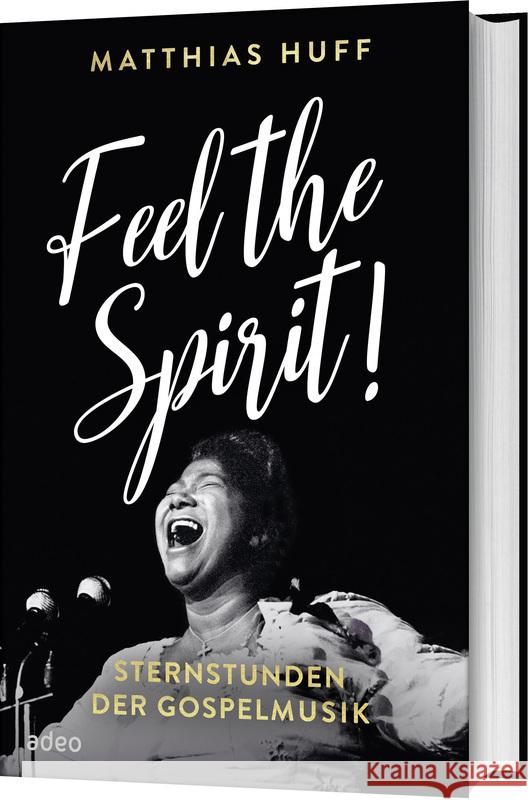 Feel the Spirit! Huff, Matthias 9783863344016 adeo - książka