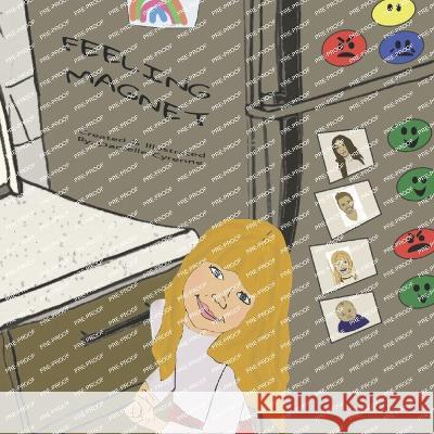 Feeling Magnet: Story Only- No Psycho-ED Danielle Cyrenne   9798398446548 Independently Published - książka
