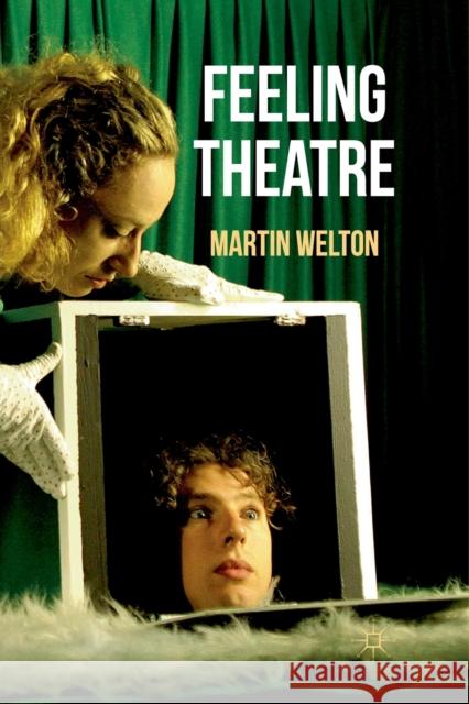 Feeling Theatre Martin Welton   9781349319015 Palgrave Macmillan - książka