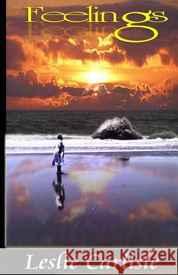 Feelings Leslie Carlisle 9780615648767 Caprigo Publishing - książka