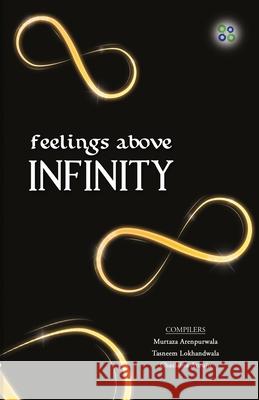 Feelings Above Infinity Tasneem Lokhandwala 9789389106503 Fourclover Publication - książka