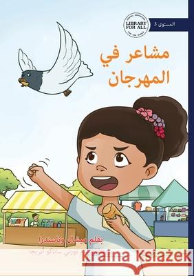 Feelings at the Fair - مشاعر في المهرجان Michelle Wanasundera Torni Sapaku Abrija 9781923376458 Library for All - książka