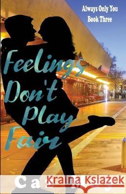 Feelings Don't Play Fair Caz May 9780648499855 Caz May - książka