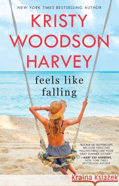 Feels Like Falling Kristy Woodson Harvey 9781982117702 Gallery Books - książka