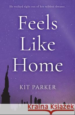 Feels Like Home Kit Parker 9781915462008 Hellcat Publishing - książka