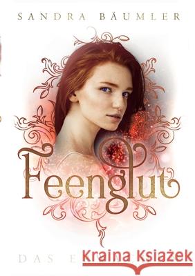 Feenglut: Das Erwachen Sandra B?umler 9783819264627 Bod - Books on Demand - książka