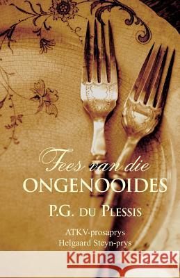 Fees van die ongenooides Pg Du Plessis 9780624048374 Tafelberg - książka