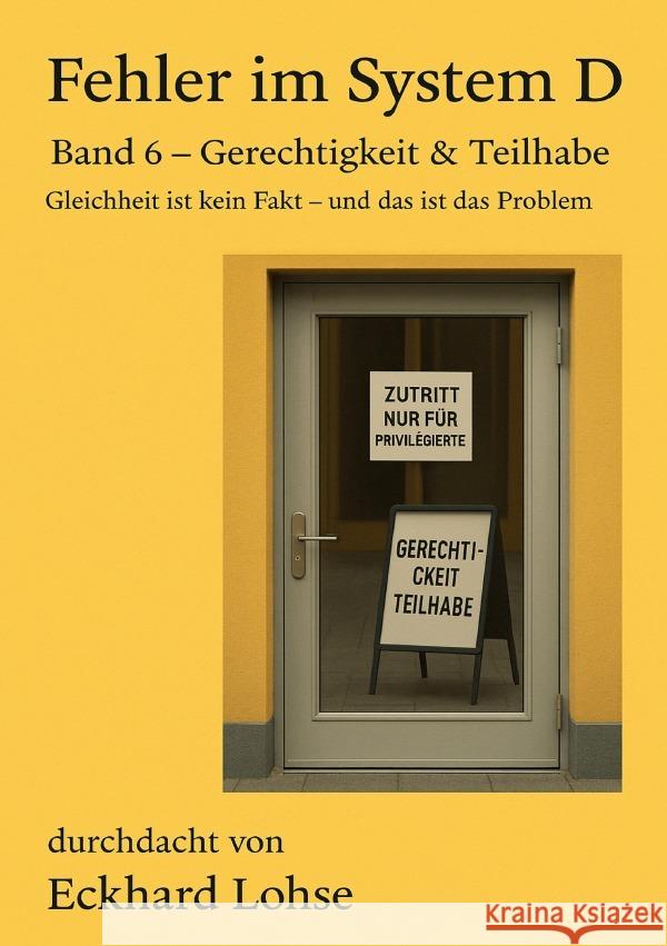 Fehler im System D  Band 6 Gerechtigkeit & Teilhabe Lohse, Eckhard 9783565027484 epubli - książka