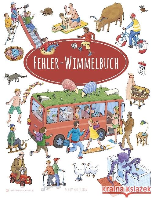 Fehler Wimmelbuch Ahlgrimm, Achim 9783942491990 Wimmelbuchverlag - książka