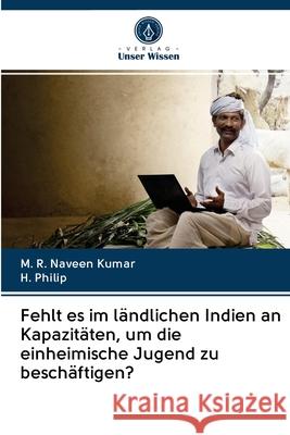 Fehlt es im l M. R. Navee H. Philip 9786202855327 Verlag Unser Wissen - książka