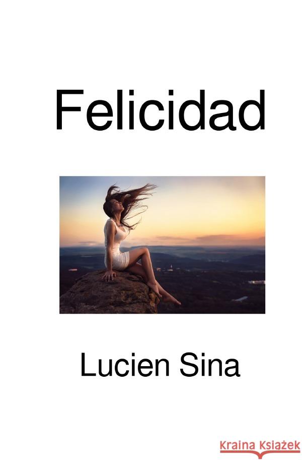 Felicidad Sina, Lucien 9783565054336 epubli - książka